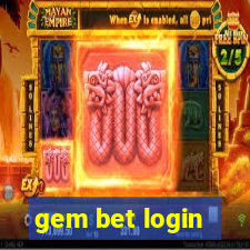 gem bet login